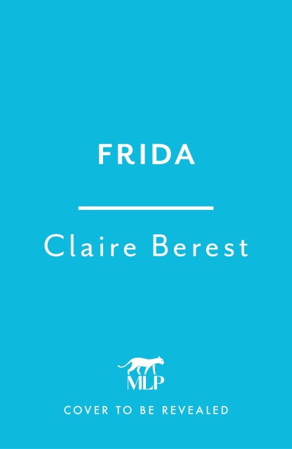 Frida - Claire Berest