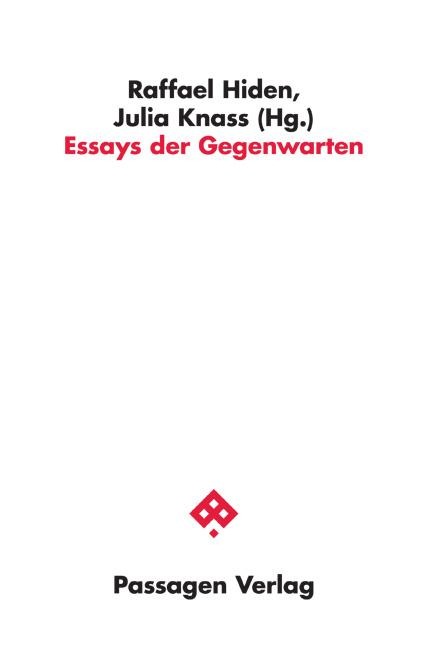 Essays der Gegenwarten - 