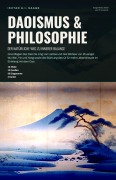 Cover-Bild zum Titel 'Daoismus & Philosophie' von 'Ishtar A. I. Saage'