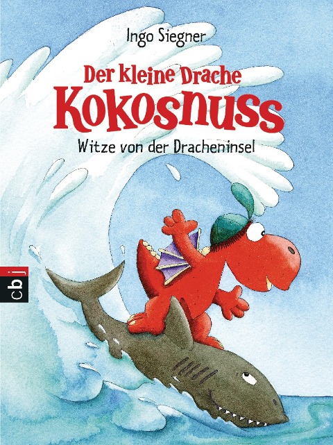 Der kleine Drache Kokosnuss - Witze von der Dracheninsel - Ingo Siegner