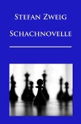 Cover-Bild zum Titel 'Schachnovelle' von 'Stefan Zweig'