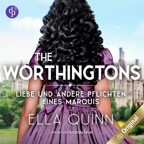 Liebe und andere Pflichten eines Marquis - Ella Quinn