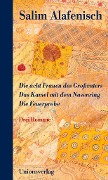 Cover-Bild zum Titel 'Die acht Frauen des Großvaters - Das Kamel mit dem Nasenring - Die Feuerprobe' von 'Salim Alafenisch'