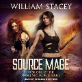Cover-Bild zum Titel 'Source Mage' von 'William Stacey'