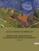 Cover-Bild zum Titel 'REISE IN DIE AEQUINOCTIAL- GEGENDEN DES NEUEN CONTINENTS' von 'Alexander Humboldt'