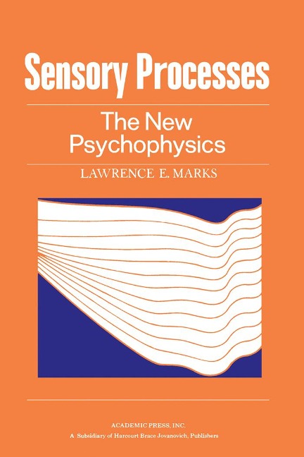 Sensory Processes - Lawrence Marks