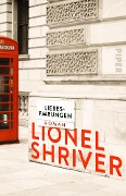 Cover-Bild zum Titel 'Liebespaarungen' von 'Lionel Shriver'