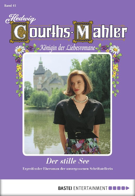 Hedwig Courths-Mahler - Folge 041 - Hedwig Courths-Mahler