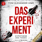 Cover-Bild zum Titel 'Das Experiment' von 'Toni Alexander Ihme'