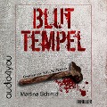 Cover-Bild zum Titel 'Bluttempel' von 'Martina Schmid'