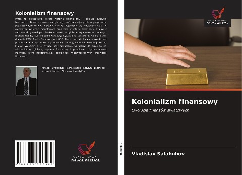 Kolonializm finansowy - Vladislav Salahubov