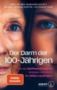 Cover-Bild zum Titel 'Der Darm der 100-Jährigen' von 'Henning Sartor, Burkhard Schütz, Katharina Zeiss'