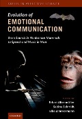 Cover-Bild zum Titel 'The Evolution of Emotional Communication' von ''