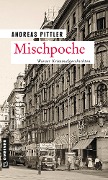 Mischpoche - Andreas Pittler
