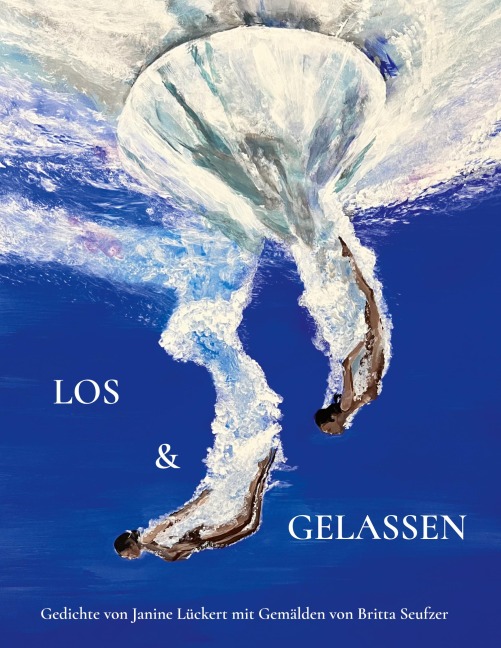 los und gelassen - Janine Lückert