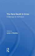 Cover-Bild zum Titel 'The Rural South In Crisis' von 'Lionel J Beaulieu'