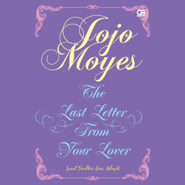 Surat Terakhir Dari Kekasih - Jojo Moyes