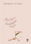 Cover-Bild zum Titel 'Herkes Sevdigini Öldürür' von 'Erendiz Atasü'