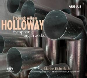 Sinfonische Orgelwerke - Markus Eichenlaub