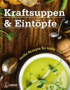 Cover-Bild zum Titel 'Kraftsuppen & Eintöpfe' von 'Ulli Zika'
