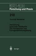 Cover-Bild zum Titel 'Herstellung geformter Schläuche mit Formdornen aus Formgedächtnislegierung' von 'Thomas Weisener'