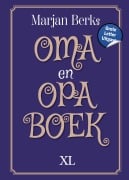 Cover-Bild zum Titel 'Oma en opa boek' von 'Marjan Berk'