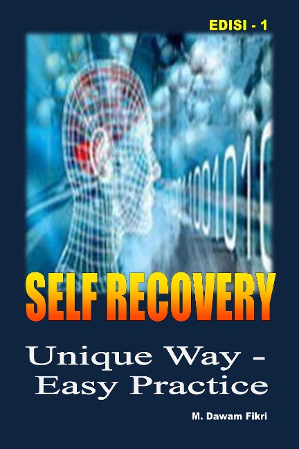 Self Recovery (4 Body Applications, #1) - M. Dawam Fikri