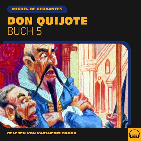 Don Quijote (Buch 5) - Miguel De Cervantes