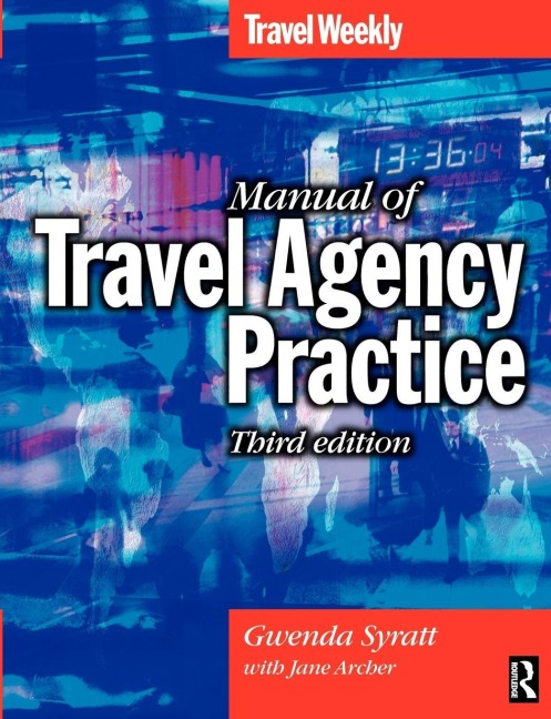 Manual of Travel Agency Practice - Gwenda Syratt