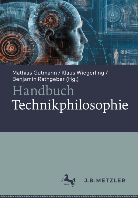 Handbuch Technikphilosophie - 