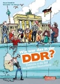 Cover-Bild zum Titel 'Wie war das in der DDR?' von 'Susan Schädlich'