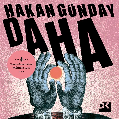 Daha - Hakan Günday