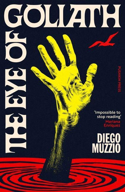 The Eye of Goliath - Diego Muzzio