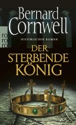 Cover-Bild zum Titel 'Der sterbende König' von 'Bernard Cornwell'