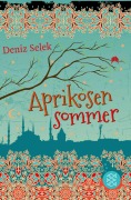 Cover-Bild zum Titel 'Aprikosensommer' von 'Deniz Selek'