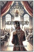 Il Conte di Monte Cristo - Alexandre Dumas