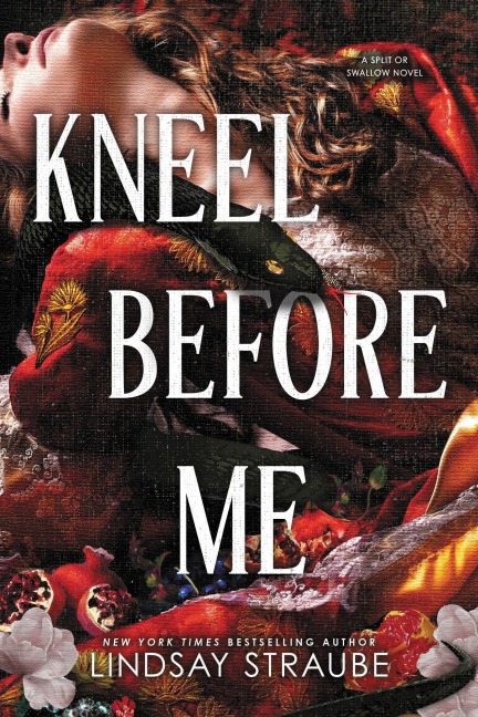 Kneel Before Me - Lindsay Straube