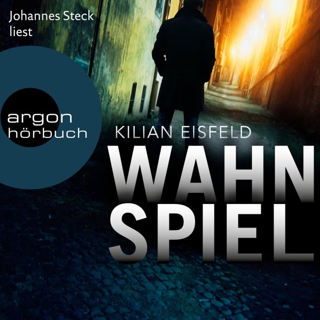 Wahnspiel - Kilian Eisfeld