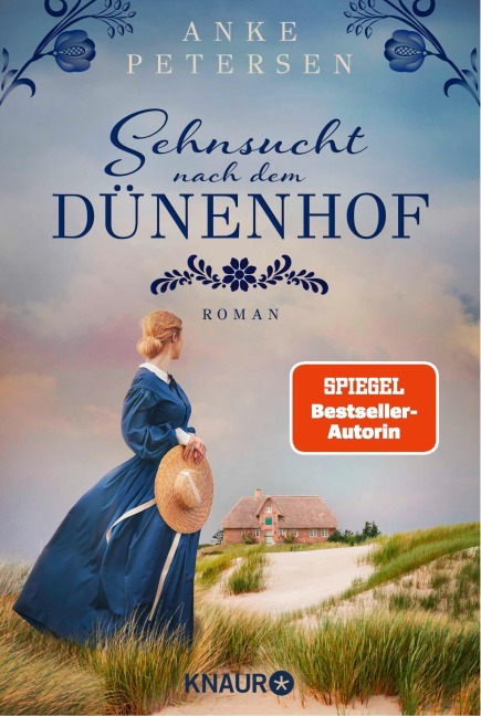 Sehnsucht nach dem Dünenhof - Anke Petersen