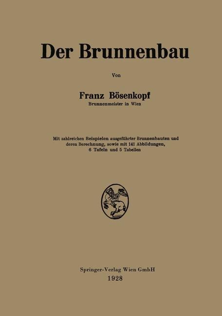 Der Brunnenbau - Franz Bösenkopf