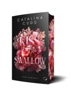 Kiss & Swallow: Dark Romance - Catalina Cudd