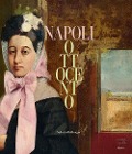 Cover-Bild zum Titel 'Napoli Ottocento. Dal sublime alla materia' von ''