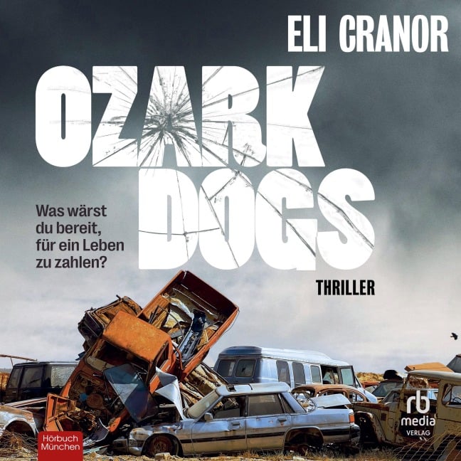 Ozark Dogs - Eli Cranor