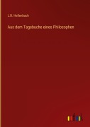 Cover-Bild zum Titel 'Aus dem Tagebuche eines Philosophen' von 'L. B. Hellenbach'