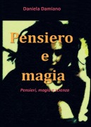 Pensiero e Magia - Daniela Damiano