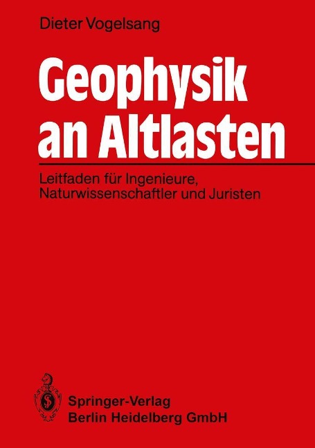 Geophysik an Altlasten - Dieter Vogelsang