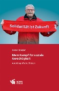 Cover-Bild zum Titel 'Mein Kampf für soziale Gerechtigkeit' von 'Heiner Boegler'