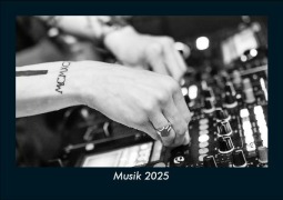 Cover-Bild zum Titel 'Musik 2025 Fotokalender DIN A5' von 'Tobias Becker'
