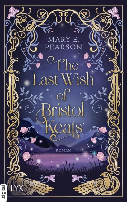 The Last Wish of Bristol Keats - Mary E. Pearson