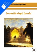 Le verità degli incubi - Davide Borgobello